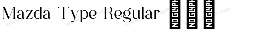 Mazda Type Regular字体转换